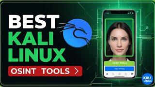 Best OSINT Tools Kali Linux 2024 To Find Anyone