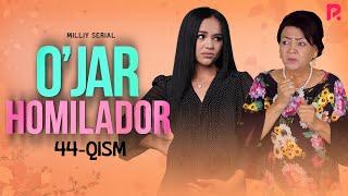 O'jar homilador 44-qism (milliy serial) | Ужар хомиладор 44-кисм (миллий сериал)