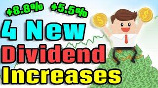 4 Dividend Increases You Need to Know About!