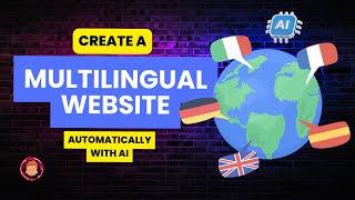 How to create a multilingual website that translates automatically