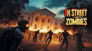 H STREET ZOMBIES - CHAOS AT THE WHITE HOUSE  (Call of Duty Zombies)
