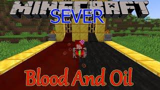 Minecraft Sever announcement: Blood and Oil