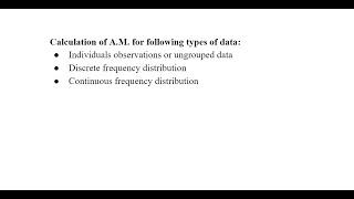 Lecture2: Arithmetic Mean with examples for all types of data