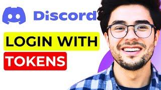 How to Login with Discord Token 2024 (Step by Step)