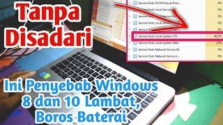 Mengatasi Laptop  Service Host Local System CPU  Di windows 8 dan 10 Lambat | Tutorial Top