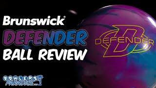 Brunswick Defender | Ball Review | Bowlers Paradise