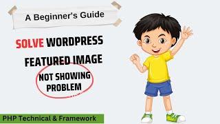 Fixing WordPress featured image errors || featured image option not showing up in WordPress