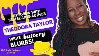 Write Blurbs that SELL Books! ADD BUTTER! - with Theodora Taylor