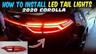 How to install LED Tail lights 2020 - 2024 Toyota Corolla Sedan