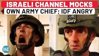 Israeli TV Channel Mocks Own Army Chief: No Trust In IDF As Rockets Devastate Big Cities?