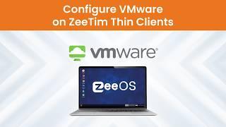 Configuring ZeeTim Thin Clients for your VMware/Omnissa environment using our WMC