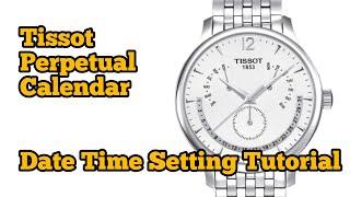 Tissot Perpetual Calendar Date Time Setting | How To Set Tissot Time and Date | SolimBD | T063637A