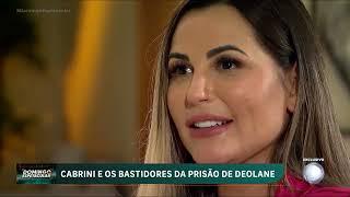 Cabrini revela detalhes da investigação que levou Deolane Bezerra e a mãe dela para a prisão