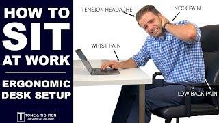 STOP Neck, Back, & Headache Pain At Work - Ergonomic Desk Set Up