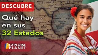  Así se vive MEXICO, Lindo y Querido | Descubre los 32 Estados de México