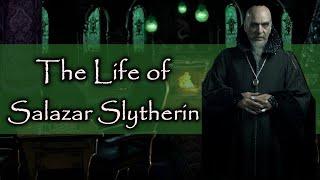 The Life of Salazar Slytherin: Harry Potter Explained