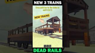 The 3 New Trains Update - Dead Rails Update #roblox