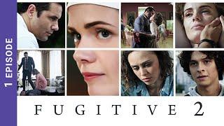 FUGITIVE (SEASON 2). Episode 1. Russian TV Series. StarMedia. Melodrama. English Subtitles