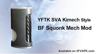 YFTK SVA Kimech Style BF Squonk Mechanical Mod