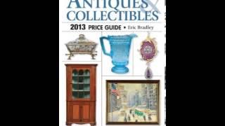 Home Book Review: Antique Trader Antiques  Collectibles Price Guide 2013 (Antique Trader Antique...