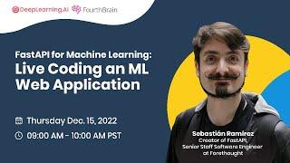 FastAPI for Machine Learning: Live coding an ML web application.