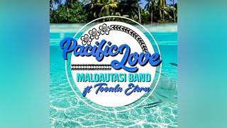 Pacific Love Band - Tili La'u Pele ft. To'oala Eteru