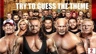 Guess the WWE Theme Song : Part 2