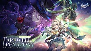 Version 2.3 Trailer: "Farewell, Penacony" | Honkai: Star Rail