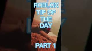 ROBLOX TIP OF THE DAY | Part 1 | #roblox #robloxstudio #robloxstudiotutorial #robloxshorts