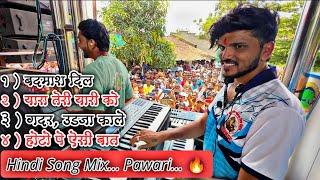 Hindi Mix Pawari  By. Dipak Band Galangi ️ Full Public Crowd  ( Chankapur ,Kadvan ) ￼