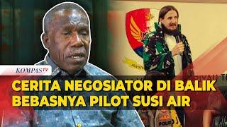 [FULL] Cerita Eks PJ Bupati Nduga Jadi Negosiator Pembebasan Pilot Susi Air Philip Mehrtens