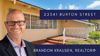 22341 Burton St. West Hills  Branded: Brandon Krausen, REALTOR® #01398618 Allison James Estates