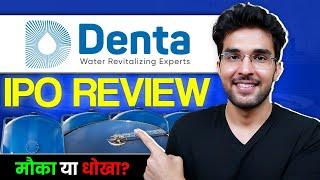 Denta Water and Infra IPO Full Review | Denta Water and Infra IPO GMP | Apply Or Not?