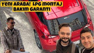 Yeni Arabam! | Candan Mühendislik Lpg Montaj | Bakım Yakıt Tüketimi Vlogu | Otomobil Günlüklerim