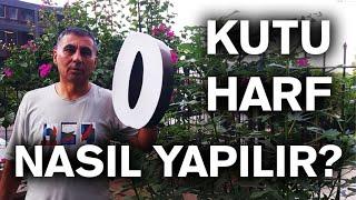 KUTU HARF NASIL YAPILIR?