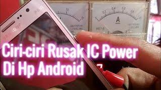 Ciri-ciri Rusak IC Power di Android