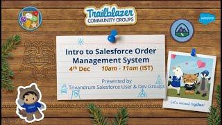 Intro to Salesforce Order Management by Lakshmi & Bijou