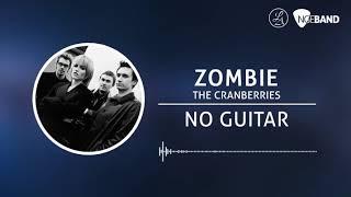 The Cranberries - Zombie (Backing Track | No Guitar/ Tanpa Gitar, guitar cover)