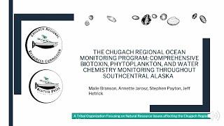 Chugach Regional Ocean Monitoring Program at the Alutiiq Pride Marine Institute