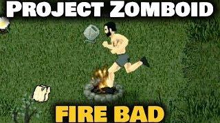 Project Zomboid Multiplayer Wilderness Survival Part 2 | Fire Bad | Ghul King & Ambiguous Amphibian