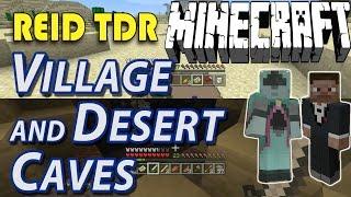 MINECRAFT [Ep26] VILLAGE & DESERT CAVES! Reid TDR: Dad and Son play Minecraft for Kids, no bad words