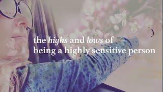 STORY FOUR: The highs and lows of being a highly sensitive person (sometimes it's just exhausting)