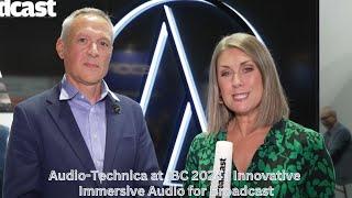 Audio-Technica at IBC 2024 | Innovative Immersive Audio for Broadcast