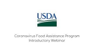 Coronavirus Food Assistance Program Introductory Webinar