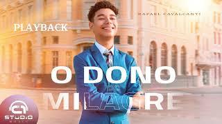 Rafael Cavalcanti | O Dono do Milagre [Playback]