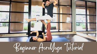 BEGINNER ACROYOGA TUTORIAL | THE ACRO CLASSROOM