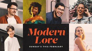 Modern Love | Westside Community Church