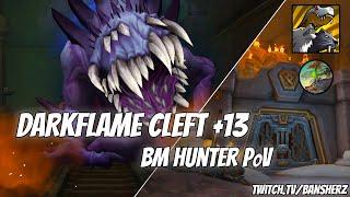 +13 Darkflame Cleft BM Hunter PoV