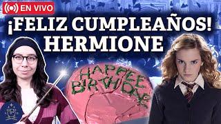 ¡FELIZ CUMPLEAÑOS HERMIONE GRANGER! | Fiesta y Juegos Mágicos | El Aquelarre de Dany