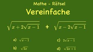 Mathe Rätsel - Terme vereinfachen